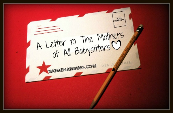a-letter-to-the-mothers-of-all-babysitters