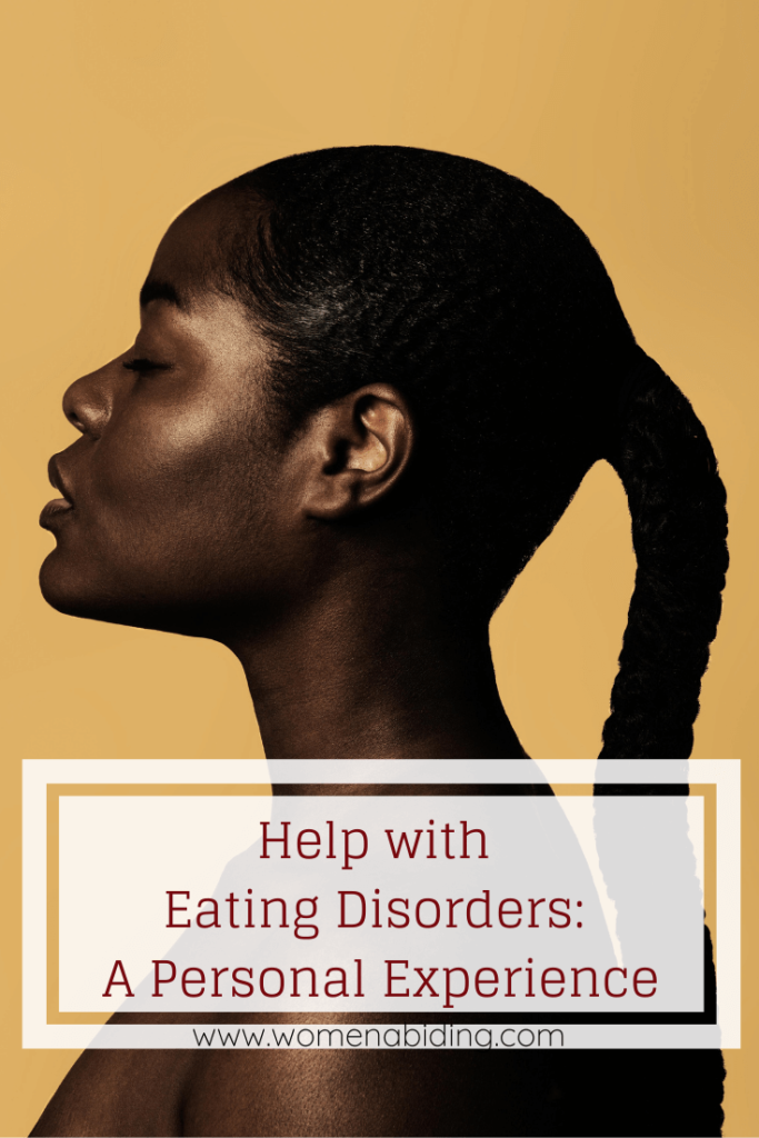 help-with-eating-disorders-a-personal-experience-womenabiding