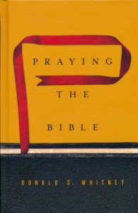 praying-the-bible-donald-whitney