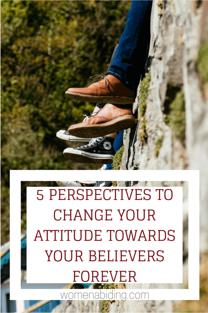 5-Perspectives-To-Change-Your-Attitude-Towards-Fellow-Believers-Forever
