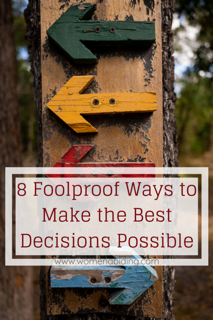 8-foolproof-ways-to-make-best-decisions-possible
